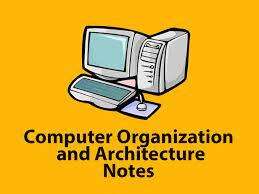 Computer organization notes and important question answers